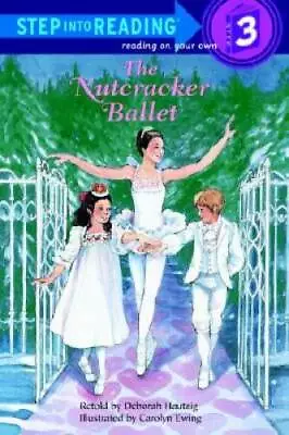 The Nutcracker Ballet (Step-Into-Reading Step 3) - Paperback - GOOD • $3.73