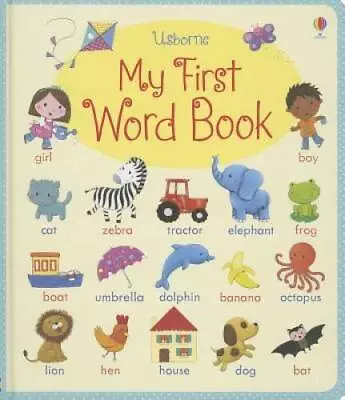 My First Word Book - Hardcover By Brooks Felicity - VERY GOOD • $3.73