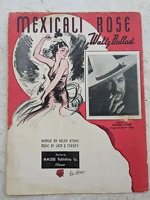 $3.49 • Buy Vtg 1935 MEXICALI ROSE Waltz Ballad Sheet Music Featured By Xavier Cugat