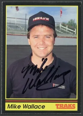 Mike Wallace #18 Signed Autograph Auto 1991 Traks NASCAR Racing Trading Card • $15