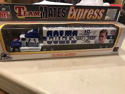 Indianapolis Colts   Payton Manning  Teammates Truck By WRC  MIB Limited Edition • $21.67