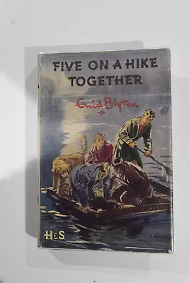 Enid Blyton Five On A Hike Together (Famous Five Series) First Edition 1951 • £14.99