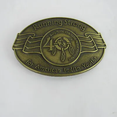 Billy Mills Belt Buckle Running Strong Gray 10K Gold Medal Anniversary Indian S3 • $20