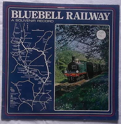 Bluebell Railway Souvenir Record 12  Vinyl LP Album Holly Bush Records EX/EX • £9.99