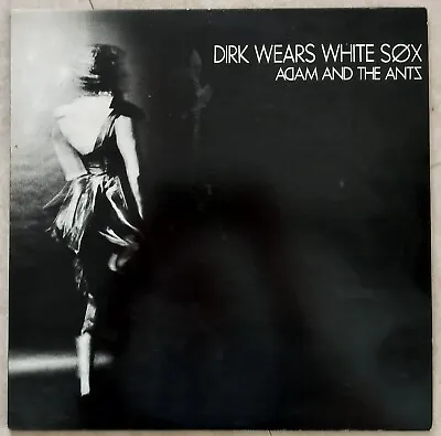 Adam  The Ants-Dirk Wears White Sox 12  Vinyl LP Do It Records 1979 UK Original • £23.95