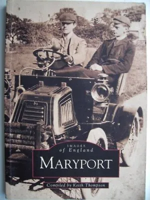 Maryport (Images Of England Series) • £12.41
