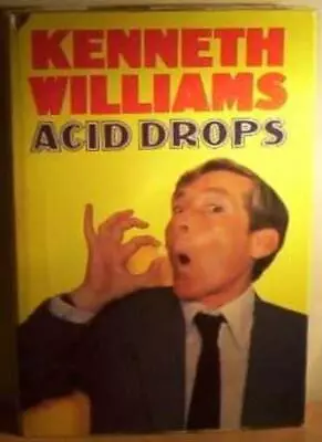 Acid DropsKenneth Williams- 0460044826 • £5.99