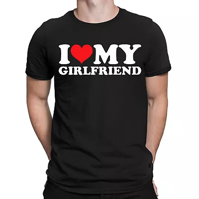 I Love My Girlfriend Worlds Best Soulmates Forever Mens T-Shirts Tee Love Top #E • $5.04