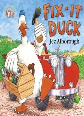 £2.25 • Buy Fix-It Duck (Duck In The Truck),Jez Alborough