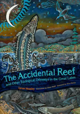 The Accidental Reef And Other Ecological Odysseys In Th - ACCEPTABLE • $21.65