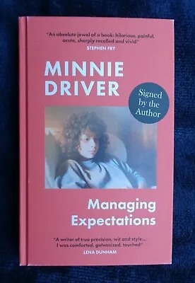 Managing Expectations Minnie Driver SIGNED 1st Edition HB 2022  • £24.99