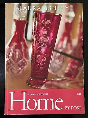 Laura Ashley Home By Post Catalogue Autumn Winter 2002 • £7.50