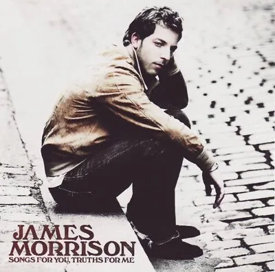 James Morrison ~ Songs For You Truths For Me CD (2008) NEW SEALED Album Pop • £3.99