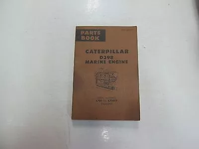Caterpillar D398 Marine Engine Parts Book Manual 67B1 TO 67B919 STAINED WORN OEM • $39.89