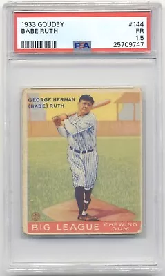 1933 GOUDEY BABE RUTH #144 PSA 1.5 Yankees • $9999.99