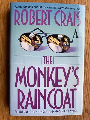 Robert Crais The Monkey's Raincoat 1st US HC Fine / Fine • $200