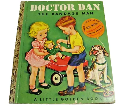 Little Golden Book LGB 1950 Doctor Dan The Bandage Man #111 H Gaspard C Malvern • $3.99