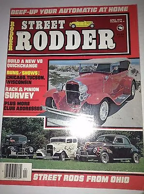 Street Rodder Magazine V8 Quickchange Ohio Rods April 1977 041817nonrh2 • $14.94