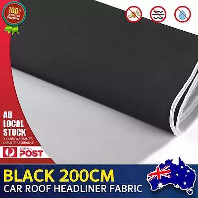 2 X 1.5m Headliner Fabrics Vehicle Upholstery Foam Cargo Roof Lining Black • $48.79