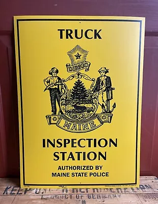 State Of Maine Inspection Station TRUCK Sign 16 X 22 Gas Station Man Cave • $195