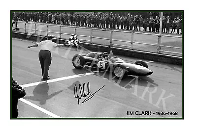 $27.85 • Buy Jim Clark F1 World Champion Signed 12x18 Inch Photograph Poster- Top Quality