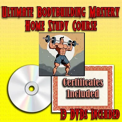 Home Study Course - Ultimate Bodybuilding Mastery (DVDs + Certificates) • $299.95