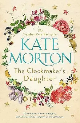 Morton Kate : The Clockmakers Daughter Highly Rated EBay Seller Great Prices • £4.12