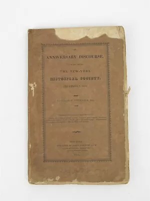 Anniversary Discourse New-York Historical Society December 1818 Gulian Verplanck • $62.59
