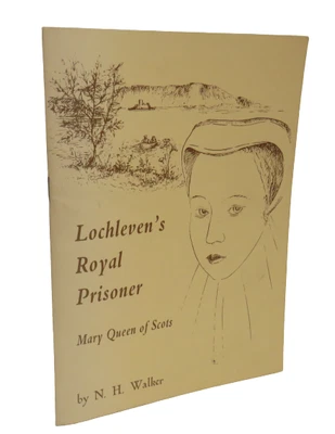 £5.95 • Buy Lochleven's Royal Prisoner, Mary Queen Of Scots By  N. H. Walker, 1983