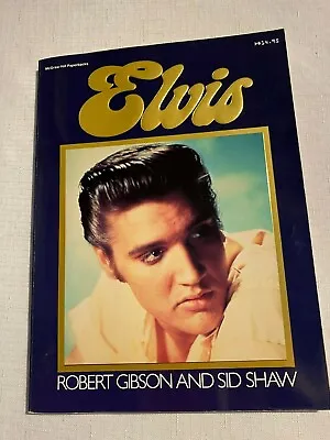 Elvis By Robert Gibson And Sid Shaw • $5