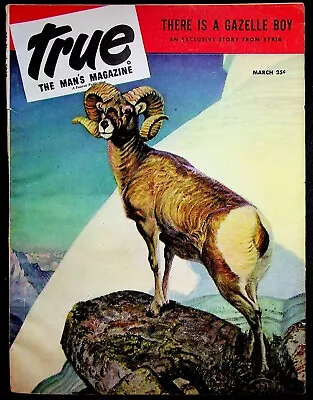 True The Man's Magazine March 1947 Gazelle Boy From Syria George Petty • $9.95