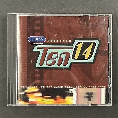 CDNOW Presents Ten 14: Hits From The MTV Video Music Awards 1984-1997 (CD 1998) • $9.99