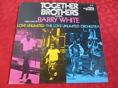 LP OST BARRY WHITE Together Brothers 1st/p 20TH CENTURY REC USA 1974 • £30.84