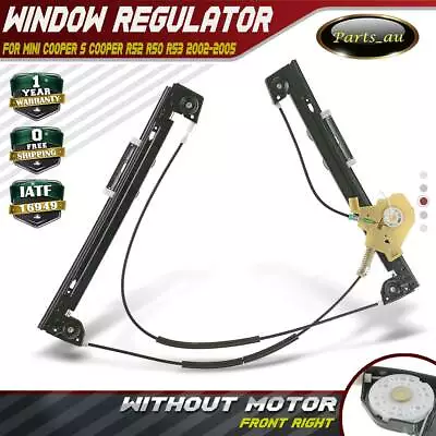 1x Front Right Window Regulator For Mini Cooper Cooper S R50 R52 06/2001-06/2005 • $47.99