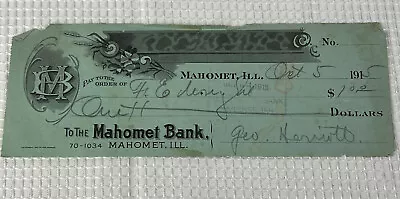 Mahomet Illinois 1915 Mahomet Bank Receipt Check 1915 Mohomet Bank Illinois WOW • $19.99