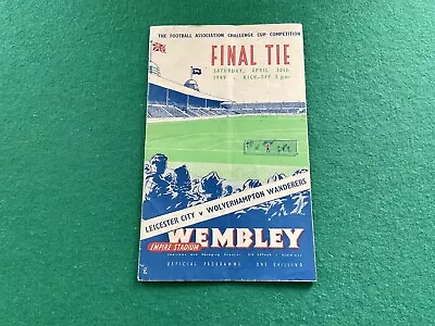 FA CUP FINAL PROGRAMME 1949 Leicester City V Wolves • £25