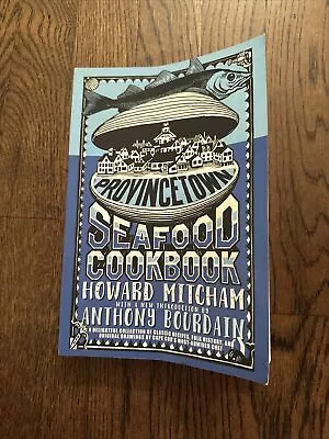 Provincetown Seafood Cookbook Paperback Book Cooking Howard Mitcham - Used • $10