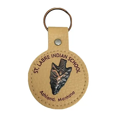 St Labre Indian School Ashland Montana Round Leather Copper Arrowhead Key Chain • $12.99