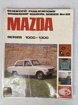 MAZDA 1000 1300 Workshop Manual Coupe & Sedan Car Service Series No 92 • $35