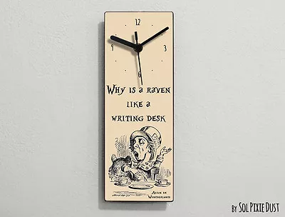 Alice In Wonderland - Mad Hatter - Why Is A Raven Like A Writing Desk-Wall Clock • $14.90
