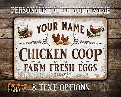 Chicken Coop Personalized Vintage Theme Metal Sign • $39.99