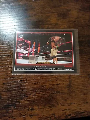 2015 Topps WWE RAW  John Cena Defeats Kane  #29 • $2