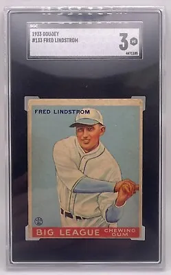 1933 Goudey #133 Fred Lindstrom Pirates HOF SGC 3 • $185