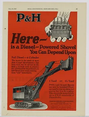 1928 Harnischfeger Co. Ad: P&H Model 700 Diesel Shovel - 1 To 1 1/4 Yard -  • $17.76