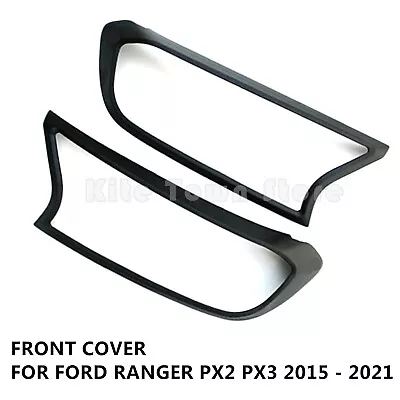 Black Head Light Lamp Front Cover Trim For Ford Ranger Px2 Px3 2015 - 2021	 • $37.99