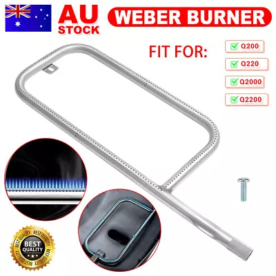 Stainless Steel Grill Burner Tube W/ Screw Parts For Weber Q200 Q220 Q2000 Q2200 • $24.95