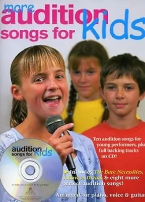 More Audition Songs For Kids - Song Book With Sing-along Cd - Gc - Freepost • £7.95