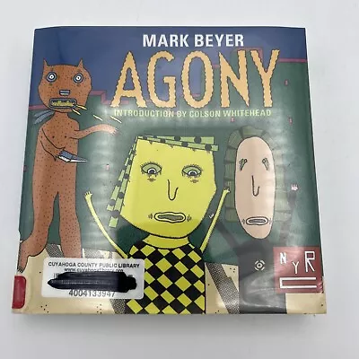 Agony By Mark Beyer Nyrc & Colson Whitehead Small Paperback Book Comic • $12.99