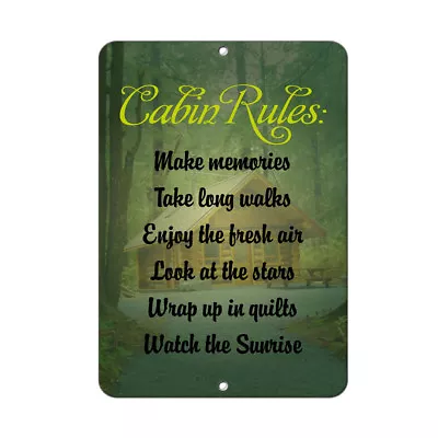 Cabin Rules: Make Memories Talk Long Walks Funny Quote Aluminum METAL Sign    • $14.99