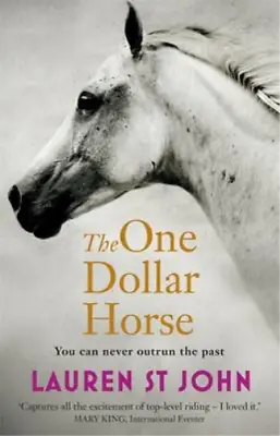 The One Dollar Horse St John Lauren Used; Good Book • £3.35